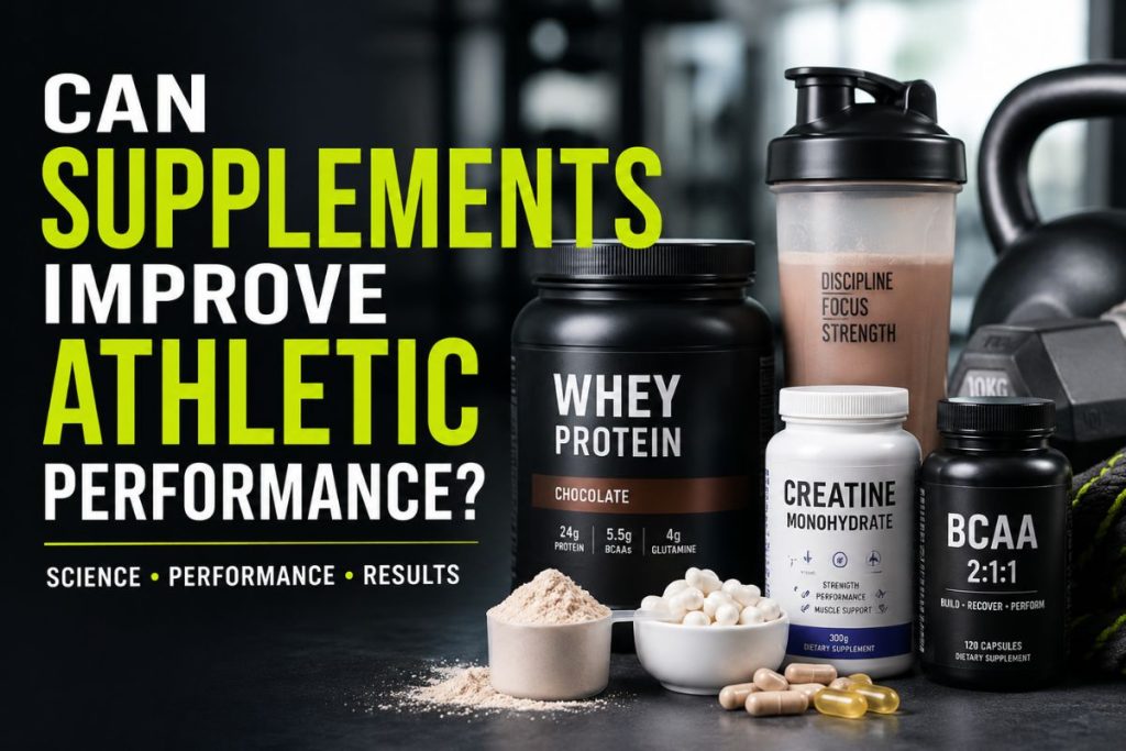 Can Supplements Improve Athletic Performance